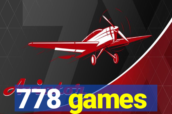 778 games